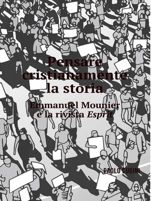 cover image of PENSARE CRISTIANAMENTE LA STORIA
